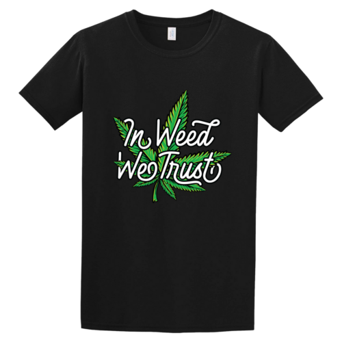 Tshirt Weed trust