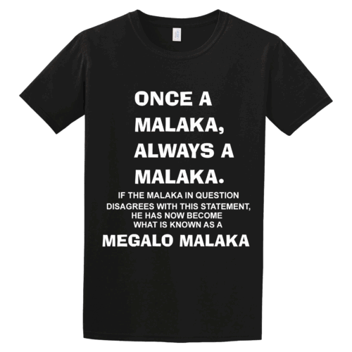 Unisex Tshirt Once a Malaka