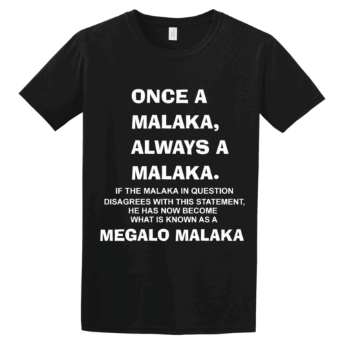 Unisex Tshirt Once a Malaka