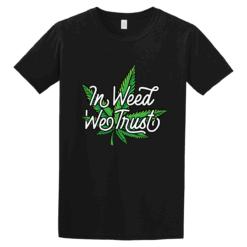 Tshirt Weed trust