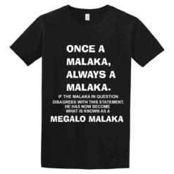 Unisex Tshirt Once a Malaka