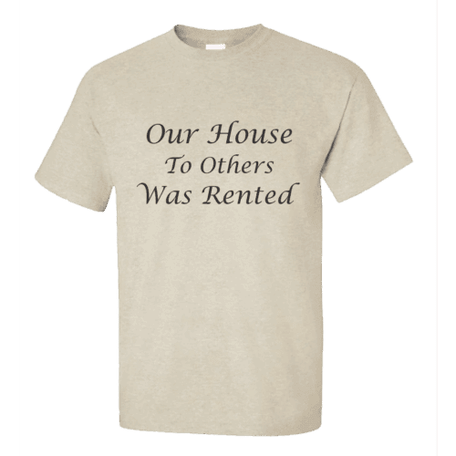 Unisex Tshirt Our House